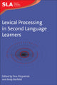 Book cover of: Lexical Processing in Second Language Learners