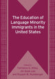 Book cover of: Education of Language Minority Immigrants in the United States. By: Terrence G. Wiley