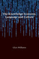 Book cover of: Knowledge Economy, Language and Culture. By: Glyn Williams
