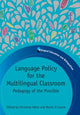 Book cover of: Language Policy for the Multilingual Classroom. By: Christine Hélot