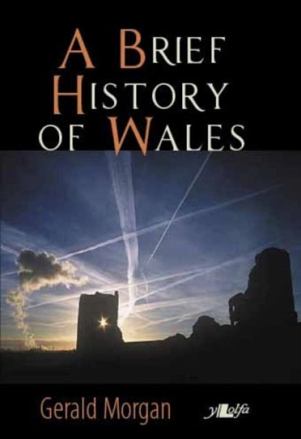 Book cover of: Brief History of Wales. By: Gerald Morgan
