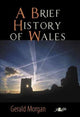 Book cover of: Brief History of Wales. By: Gerald Morgan