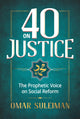 Book cover of: 40 on Justice. By: Omar Sulaiman