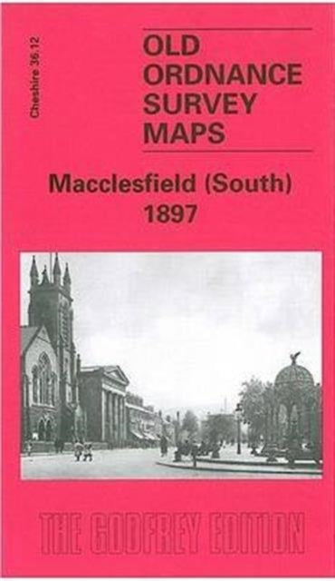 Book cover of: Macclesfield (South) 1897