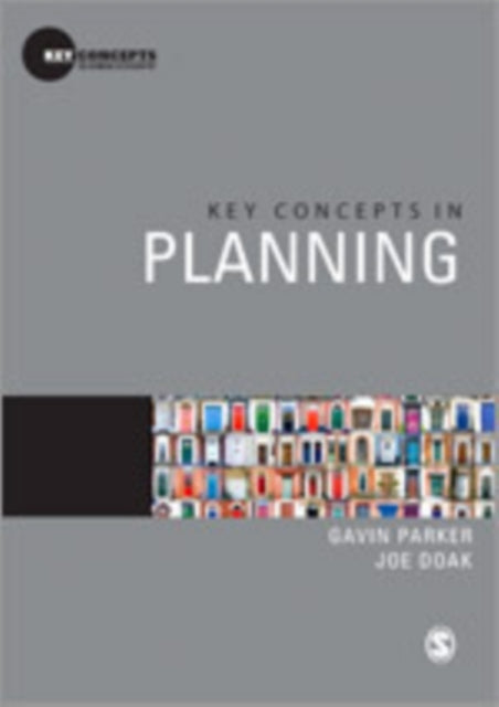Book cover of: Key Concepts in Planning. By: Gavin Parker