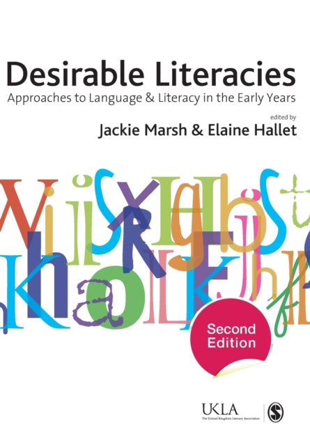 Book cover of: Desirable Literacies