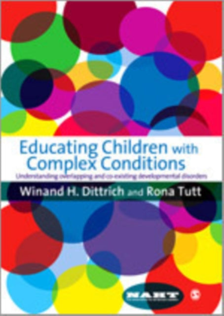 Book cover of: Educating Children with Complex Conditions. By: Winand H. Dittrich