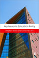 Book cover of: Key Issues in Education Policy. By: Stephen Ward