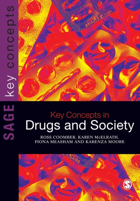 Book cover of: Key Concepts in Drugs and Society