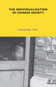 Book cover of: Individualization of Chinese Society. By: Yunxiang Yan