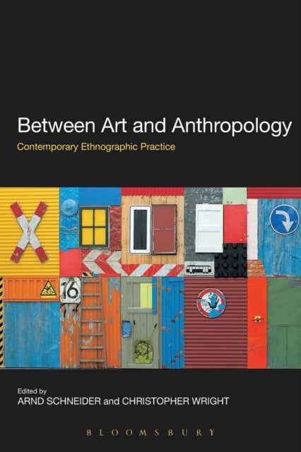 Book cover of: Between Art and Anthropology. By: Arnd Schneider