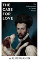 Book cover of: Case for Love. By: A. K. Benjamin