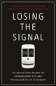 Book cover of: Losing the Signal. By: Jacquie McNish