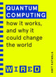 Quantum Computing (WIRED guides)