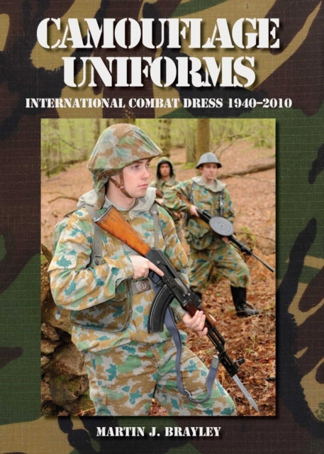 Book cover of: Camouflage Uniforms. By: Martin J. Brayley