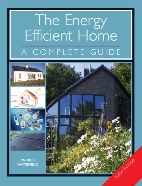 Book cover of: Energy Efficient Home. By: Patrick Waterfield