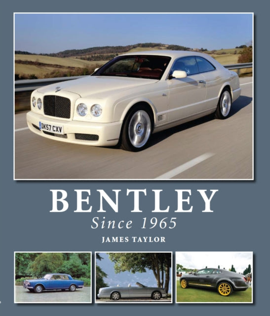 Book cover of: Bentley Since 1965
