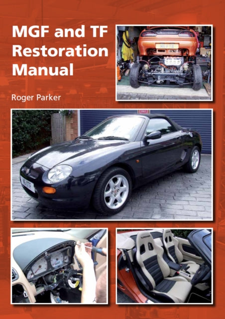 Book cover of: MGF and TF Restoration Manual