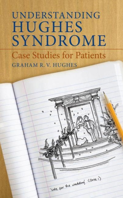 Book cover of: Understanding Hughes Syndrome