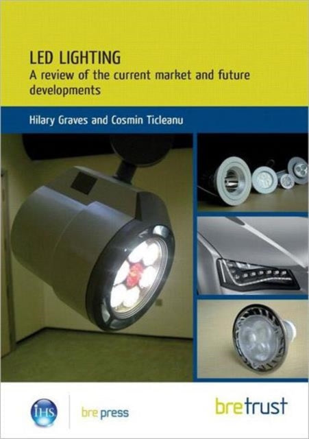 Book cover of: LED Lighting. By: Hilary Graves
