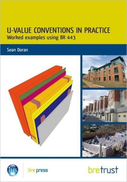 Book cover of: U-Value Conventions in Practice. By: Sean Doran