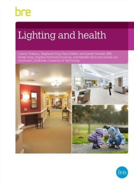 Book cover of: Lighting and Health. By: Cosmin Ticleanu