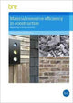 Book cover of: Material Resource Efficiency in Construction. By: Katherine Adams