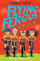 Book cover of: Flying Fergus 5: The Winning Team. By: Chris-Hoy