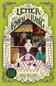 Book cover of: Letter, the Witch and the Ring - The House With a Clock in Its Walls 3. By: John Bellairs