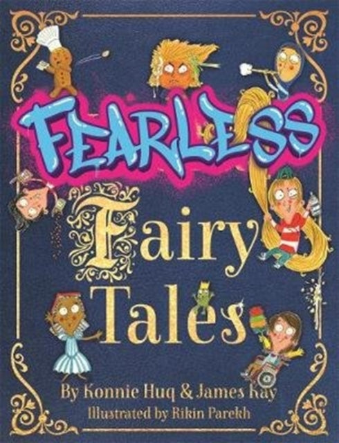 Book cover of: Fearless Fairy Tales. By: Rikin Parekh