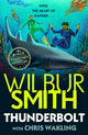 Book cover of: Thunderbolt. By: Wilbur Smith