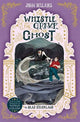 Book cover of: Whistle, the Grave and the Ghost - The House With a Clock in Its Walls 10. By: John Bellairs