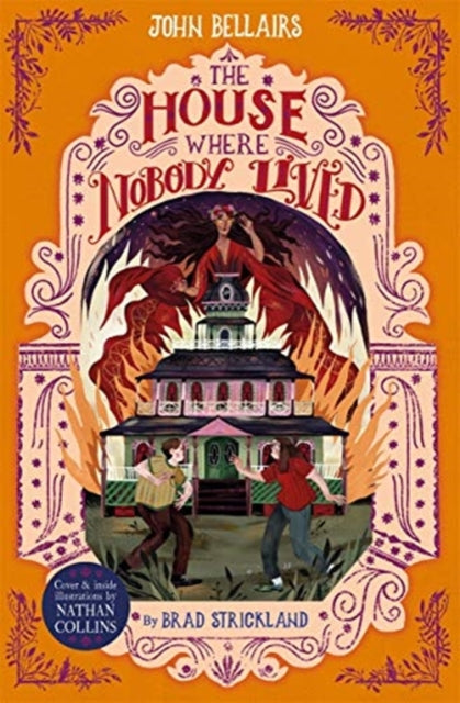 Book cover of: House Where Nobody Lived -The House With a Clock in Its Walls 11. By: John Bellairs