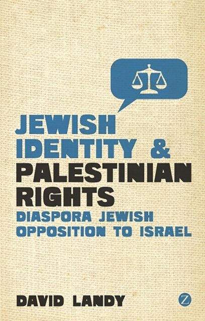 Book cover of: Jewish Identity and Palestinian Rights. By: David Landy