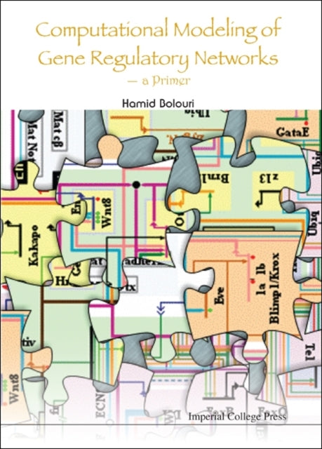 Book cover of: Computational Modeling Of Gene Regulatory Networks - A Primer