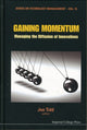 Book cover of: Gaining Momentum: Managing The Diffusion Of Innovations. By: Joseph Tidd