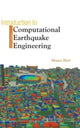 Book cover of: Introduction To Computational Earthquake Engineering (2nd Edition). By: M. Hori