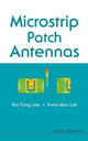 Book cover of: Microstrip Patch Antennas. By: Kai Fong Lee