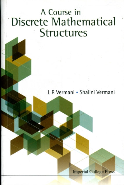 Book cover of: Course In Discrete Mathematical Structures, A