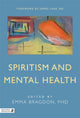 Book cover of: Spiritism and Mental Health. By: Emma Bragdon