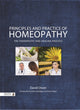 Book cover of: Principles and Practice of Homeopathy. By: David K. Owen