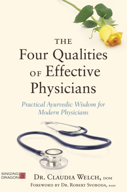 Book cover of: Four Qualities of Effective Physicians. By: Claudia Welch