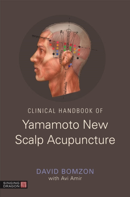 Book cover of: Clinical Handbook of Yamamoto New Scalp Acupuncture. By: David Bomzon