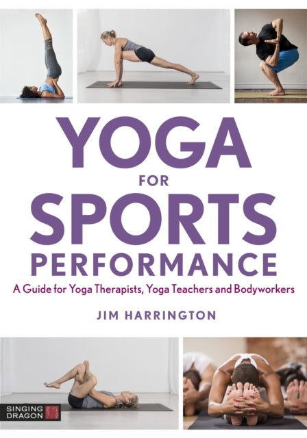 Book cover of: Yoga for Sports Performance. By: Jim Harrington