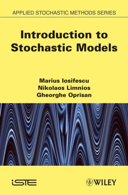 Book cover of: Introduction to Stochastic Models. By: Marius Iosifescu