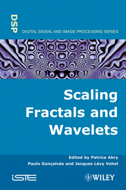 Book cover of: Scaling, Fractals and Wavelets
