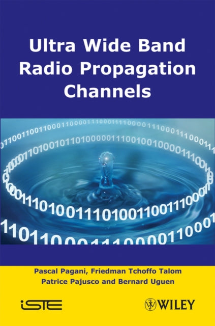 Book cover of: Ultra-Wideband Radio Propagation Channels