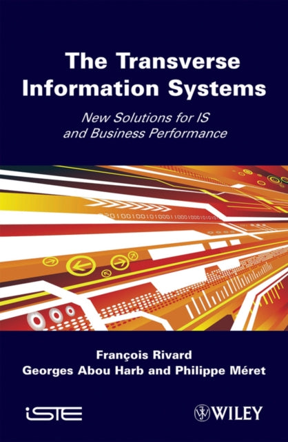 Book cover of: Transverse Information System. By: Francois Rivard