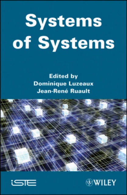 Book cover of: Systems of Systems. By: Dominique Luzeaux