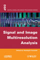 Book cover of: Signal and Image Multiresolution Analysis. By: Abdeldjalil Ouahabi